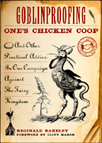 Goblinproofing One's Chicken Coop - Paperback Edition